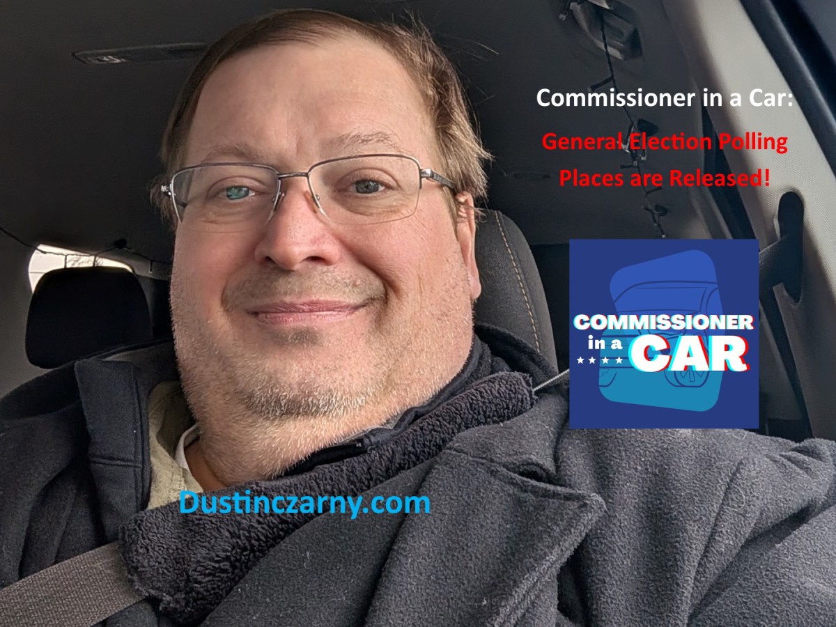 Commissioner in a Car: General Election Polling Places are&nbsp;Here!