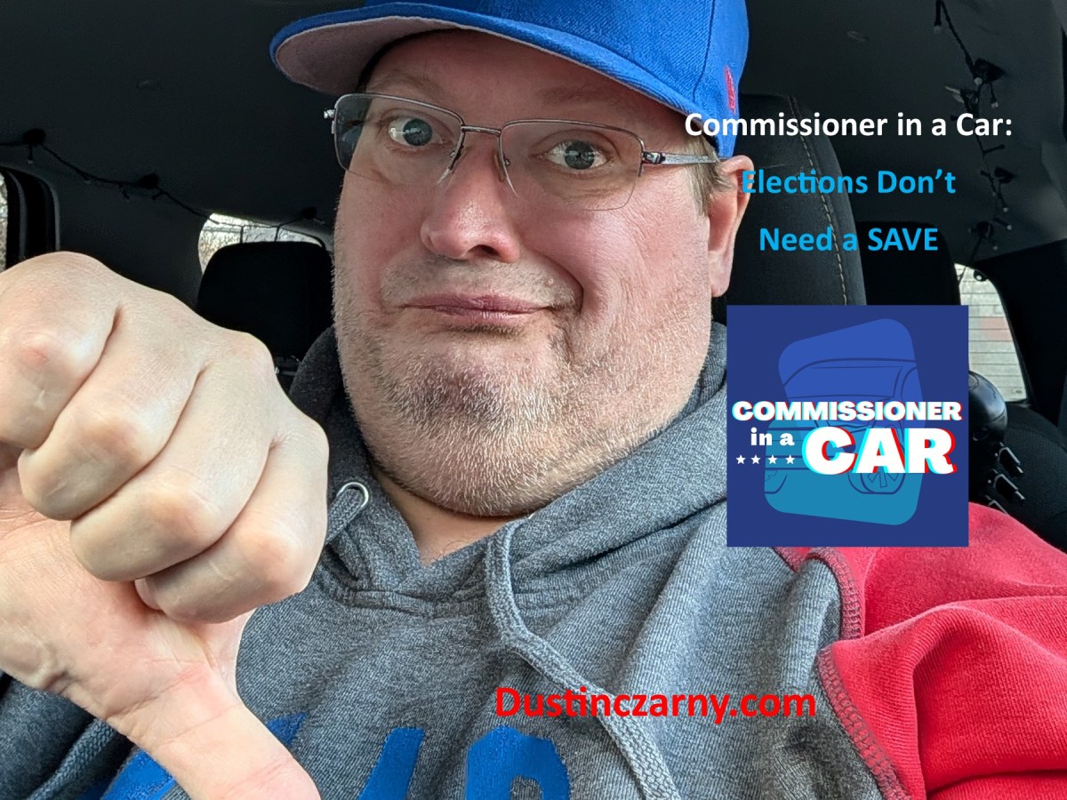 Commissioner in a Car: Elections Don’t Need a&nbsp;SAVE