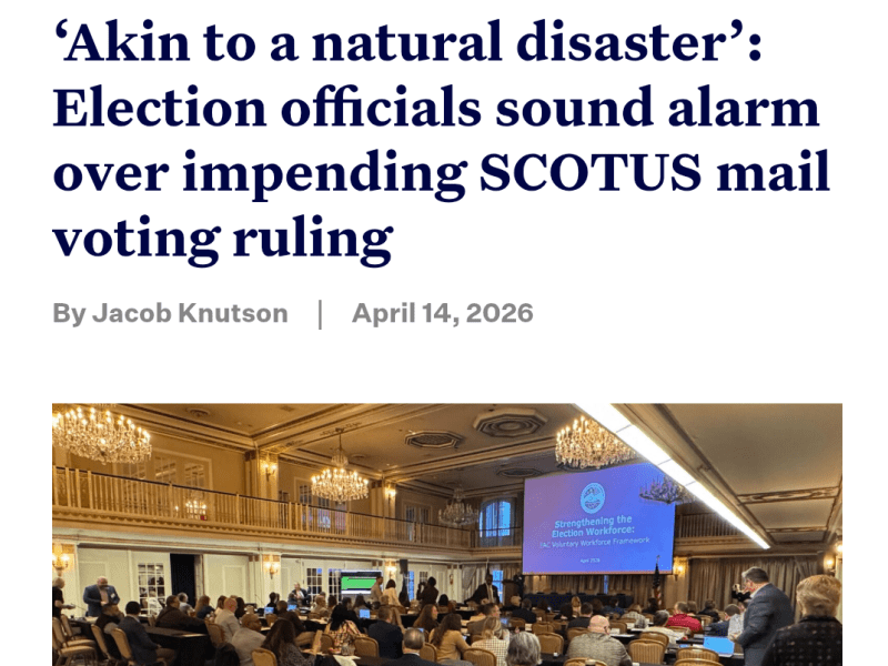 ‘Akin to a natural disaster’: Election officials sound alarm over impending SCOTUS mail voting ruling – Democracy&nbsp;Dockett