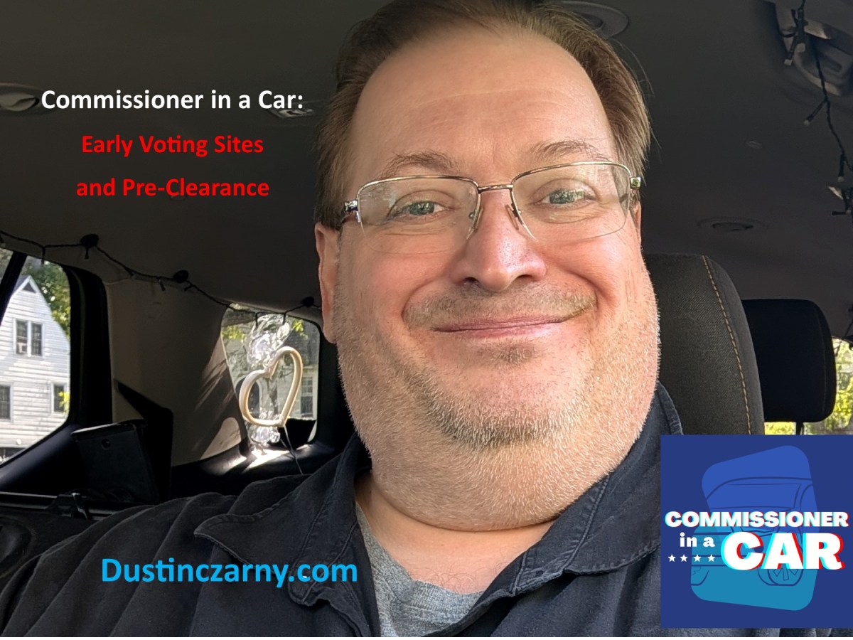 Commissioner in a Car: Early voting Sites and&nbsp;Pre-clearance