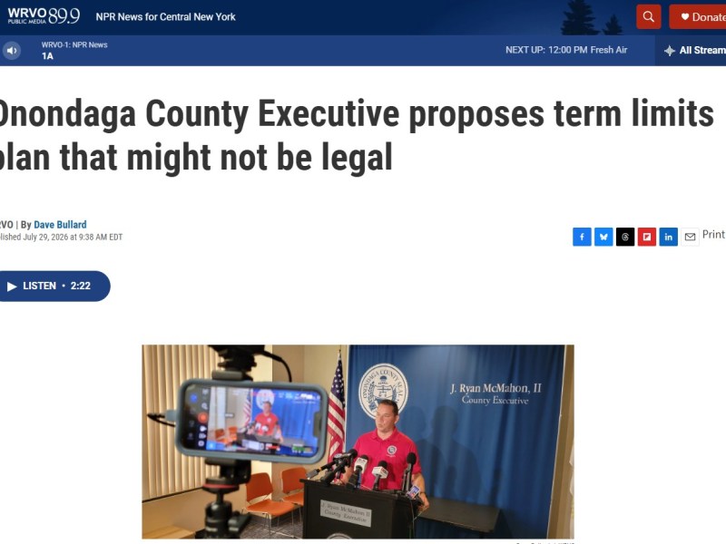 Onondaga County Executive proposes term limits plan that might not be legal –&nbsp;WRVO