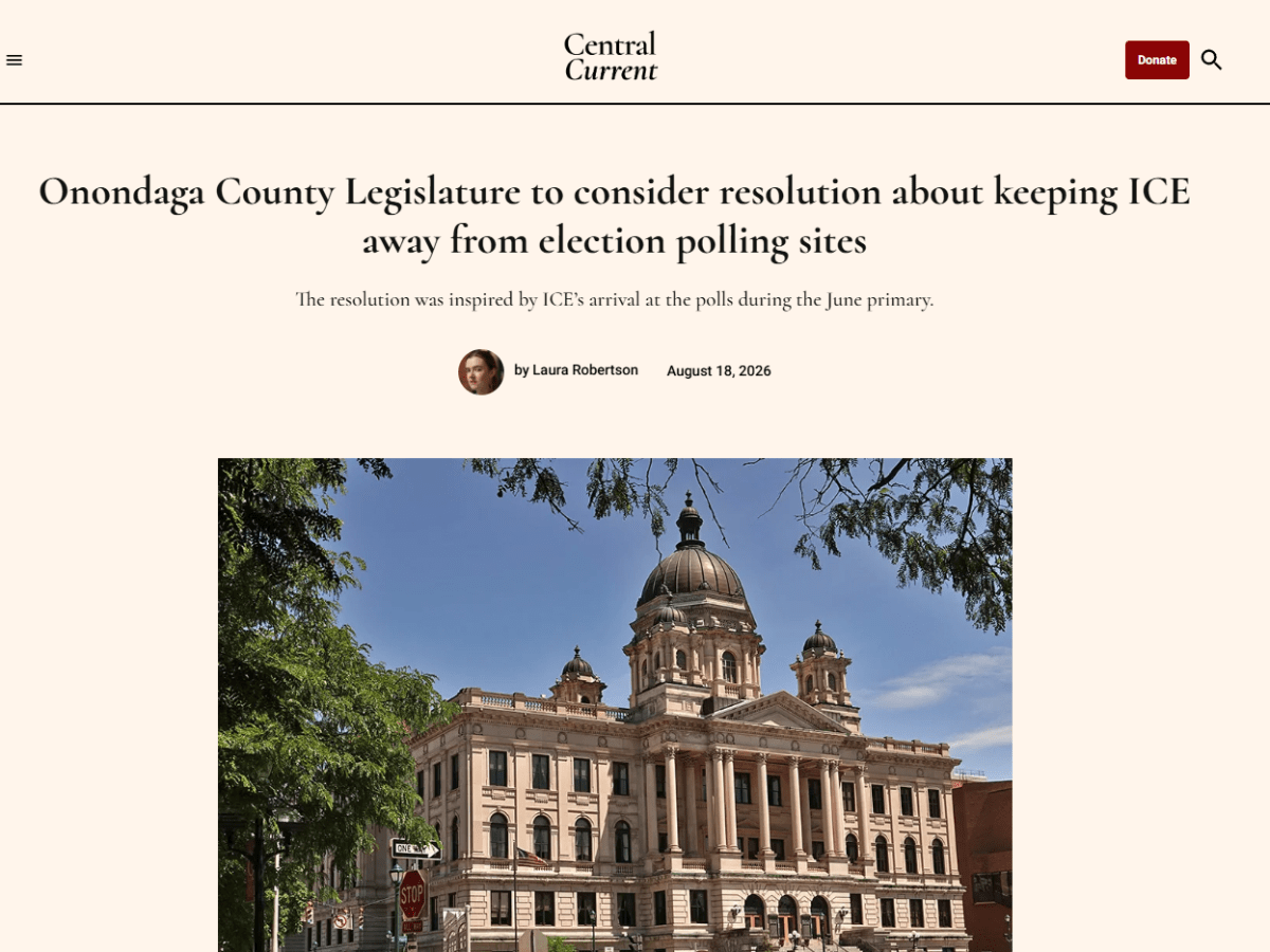 Onondaga County Legislature to consider resolution about keeping ICE away from election polling sites – Central&nbsp;Current